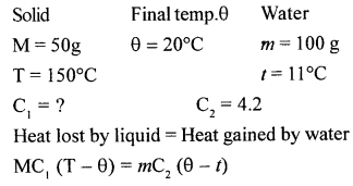 A New Approach to ICSE Physics Part 2 Class 10 Solutions Calorimetry 12.2