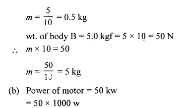 A New Approach to ICSE Physics Part 2 Class 10 Solutions Work, Power And Energy 44