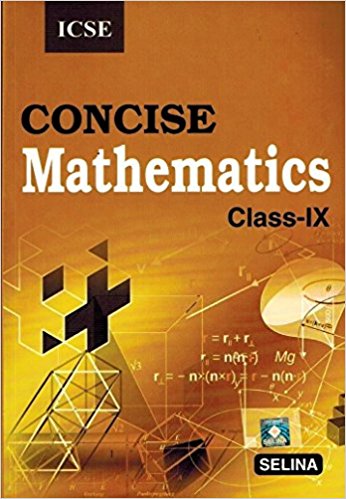 Selina Concise Mathematics Class 9 ICSE Solutions 2019-20