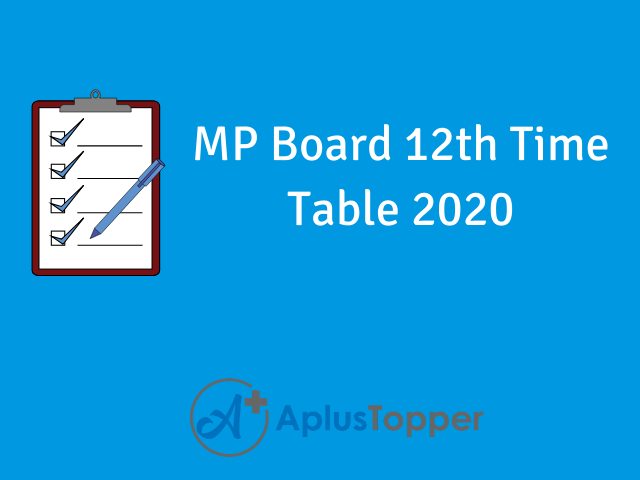 MP Board 12th Time Table 2020