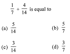 ML Aggarwal Class 6 Solutions for ICSE Maths Chapter 6 Fractions Objective Type Questions 12