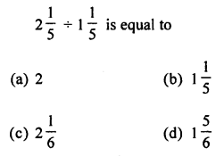 ML Aggarwal Class 7 Solutions for ICSE Maths Chapter 2 Fractions and Decimals Objective Type Questions 7.1