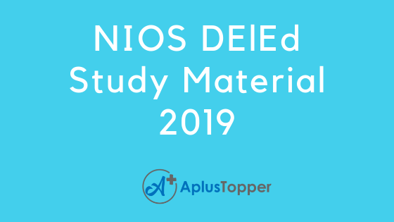 NIOS DElEd Study Material 2019