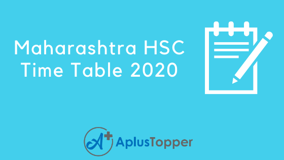 Maharashtra HSC Time Table 2020