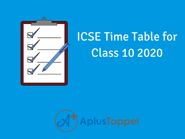 ICSE Time Table for Class 10