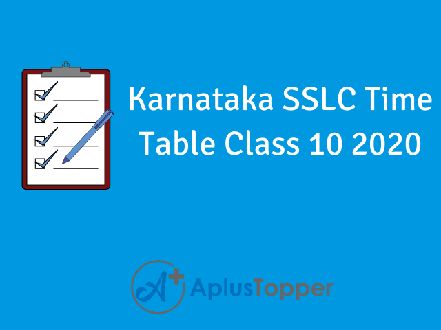 Karnataka SSLC Time Table Class 10 2020