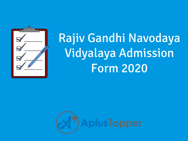 Rajiv Gandhi Navodaya Vidyalaya Admission Form
