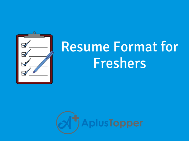 Resume Format for Freshers