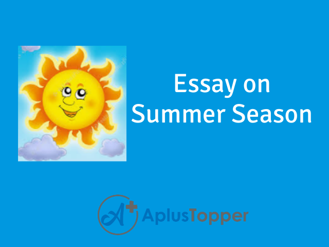 Essay On Summer Season