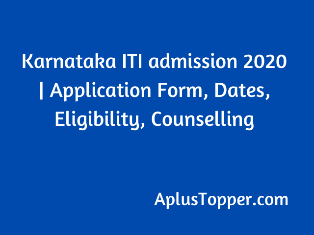 Karnataka ITI admission 2020