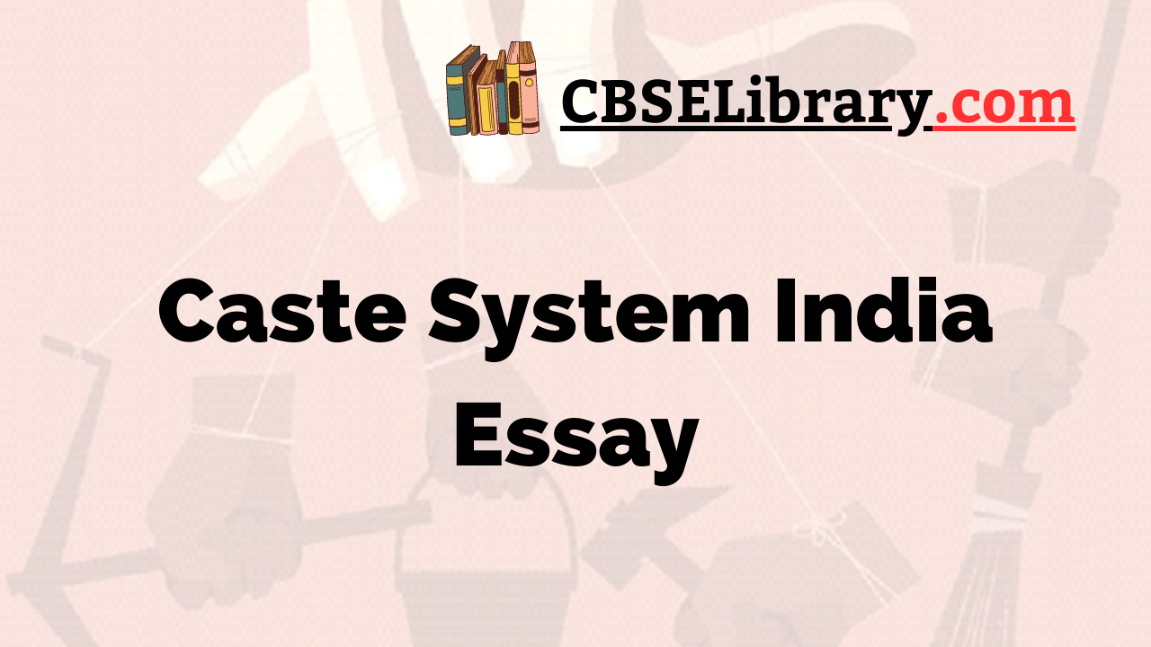 caste india short essay