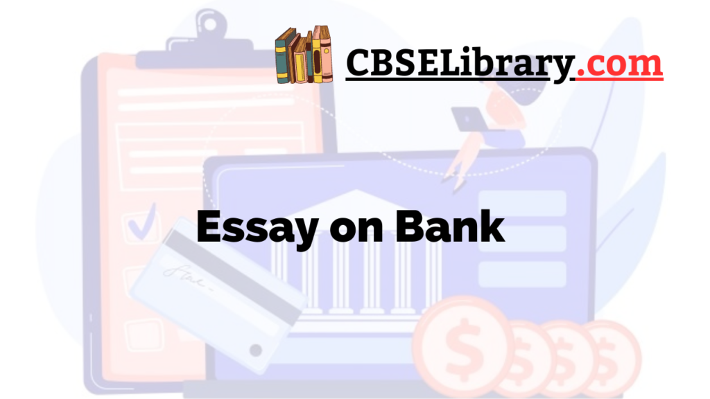 essay on bank for class 7