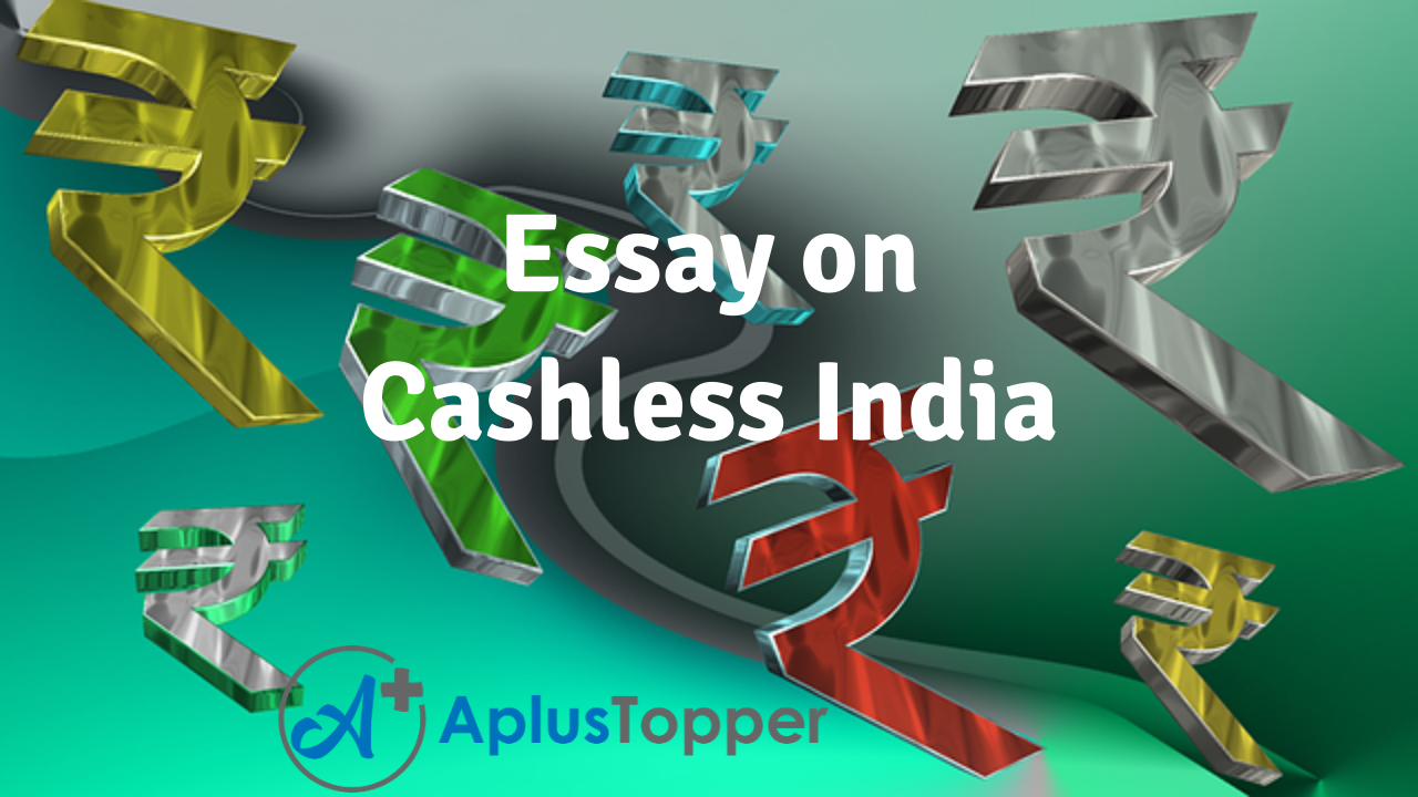 essay on cashless india 500 words