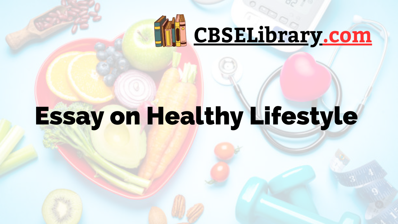essay part 1 healthy lifestyle