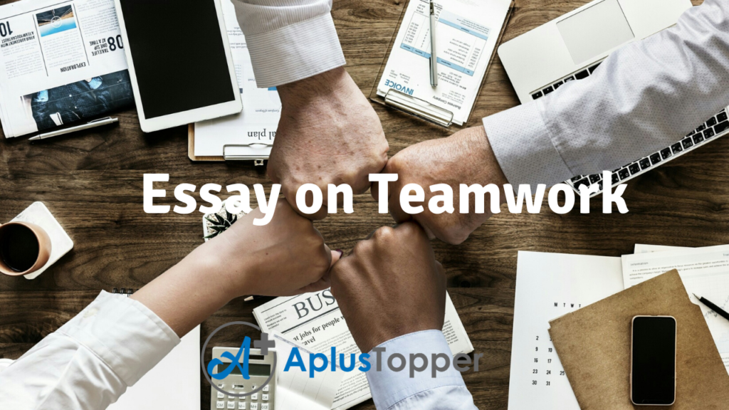 essay on teamwork for class 9