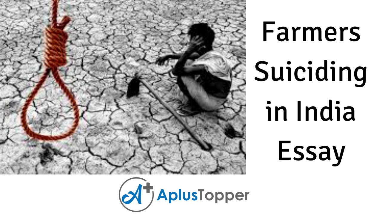 Farmers Suiciding in India Essay