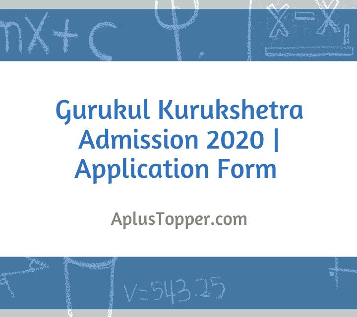 Gurukul Kurukshetra Admission 2020