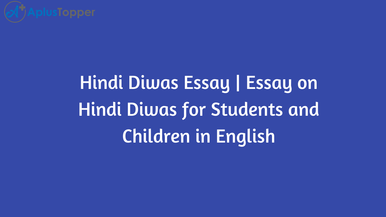 Hindi Diwas Essay