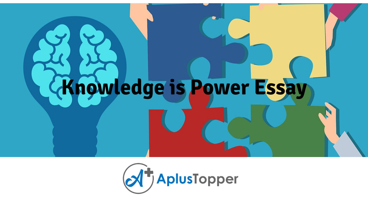 knowledge is power short essay