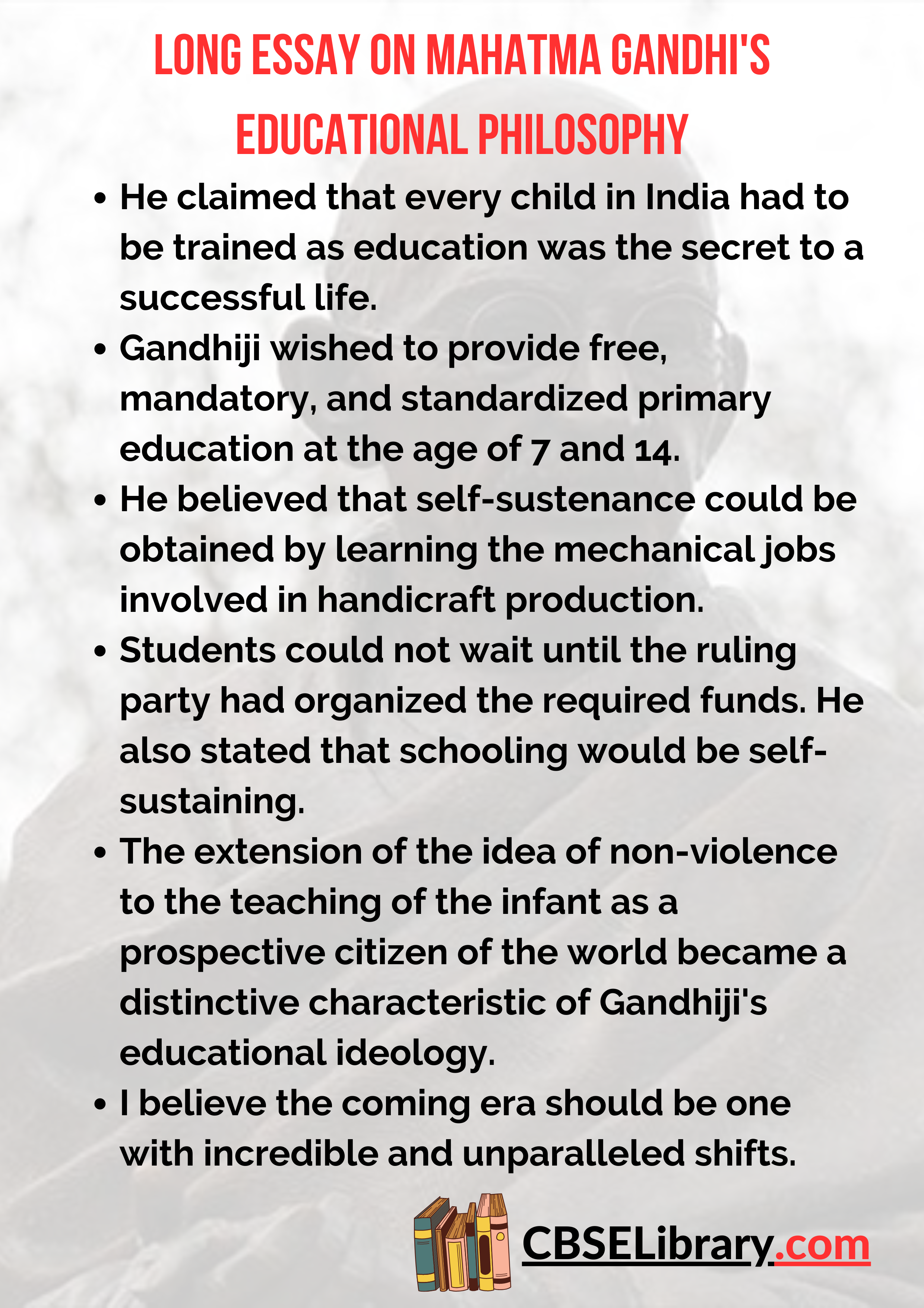 Long Essay on Mahatma Gandhi's Educational Philosophy