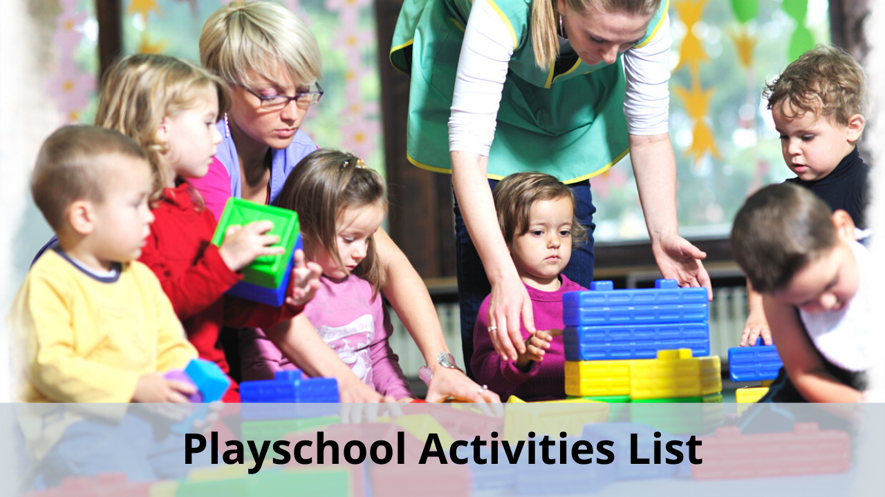 Playschool Activities List