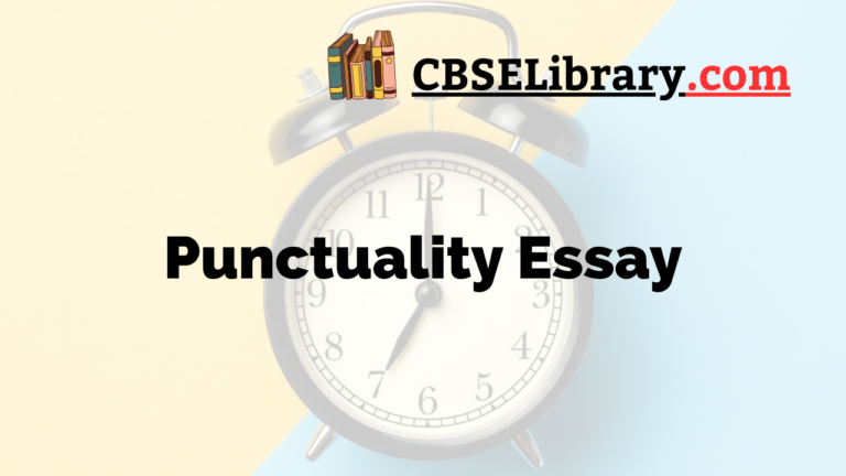 punctuality essay for class 7
