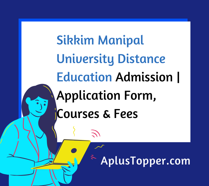 Sikkim Manipal University Distance Education