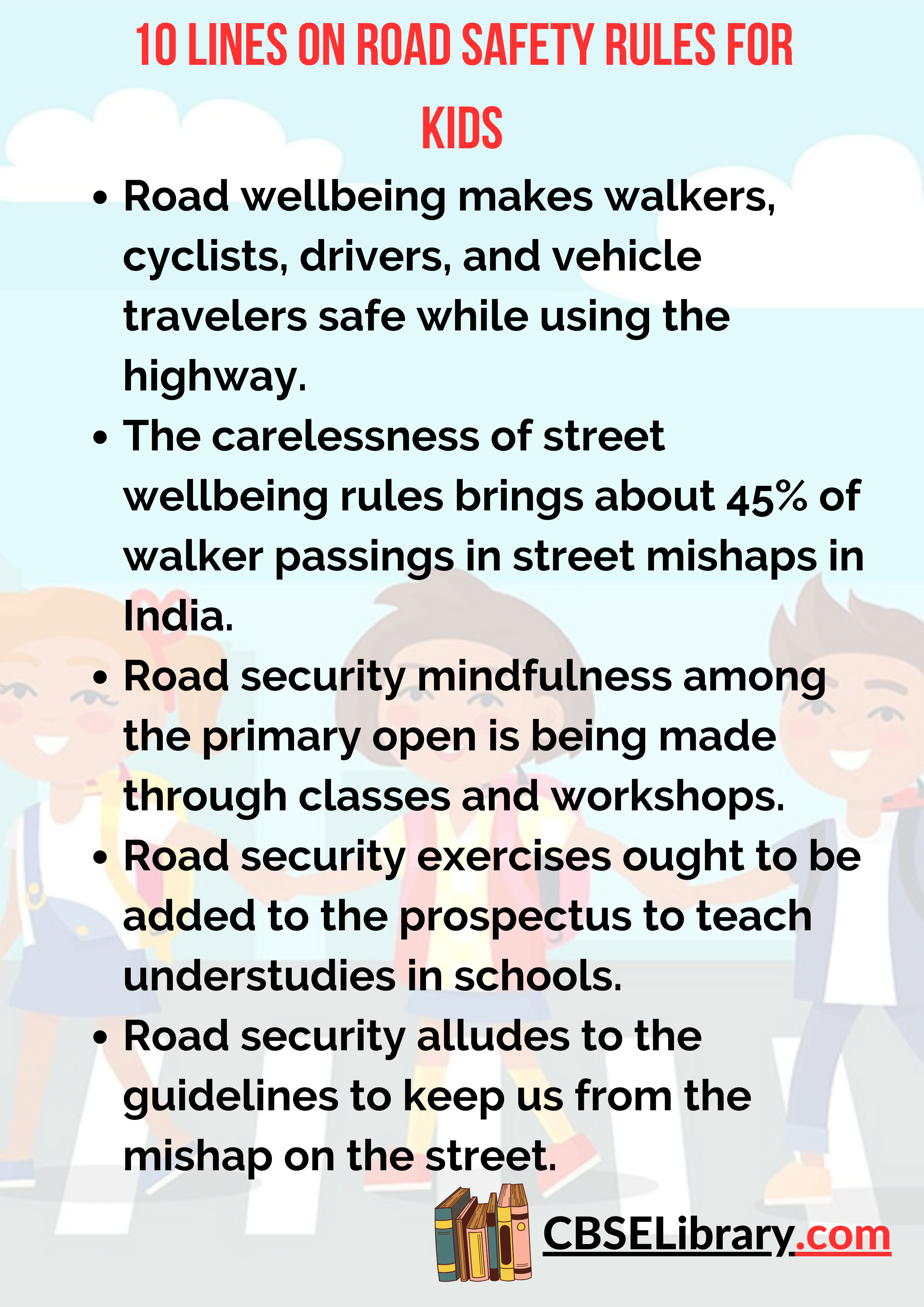 10 Lines On Road Safety Rules for Kids