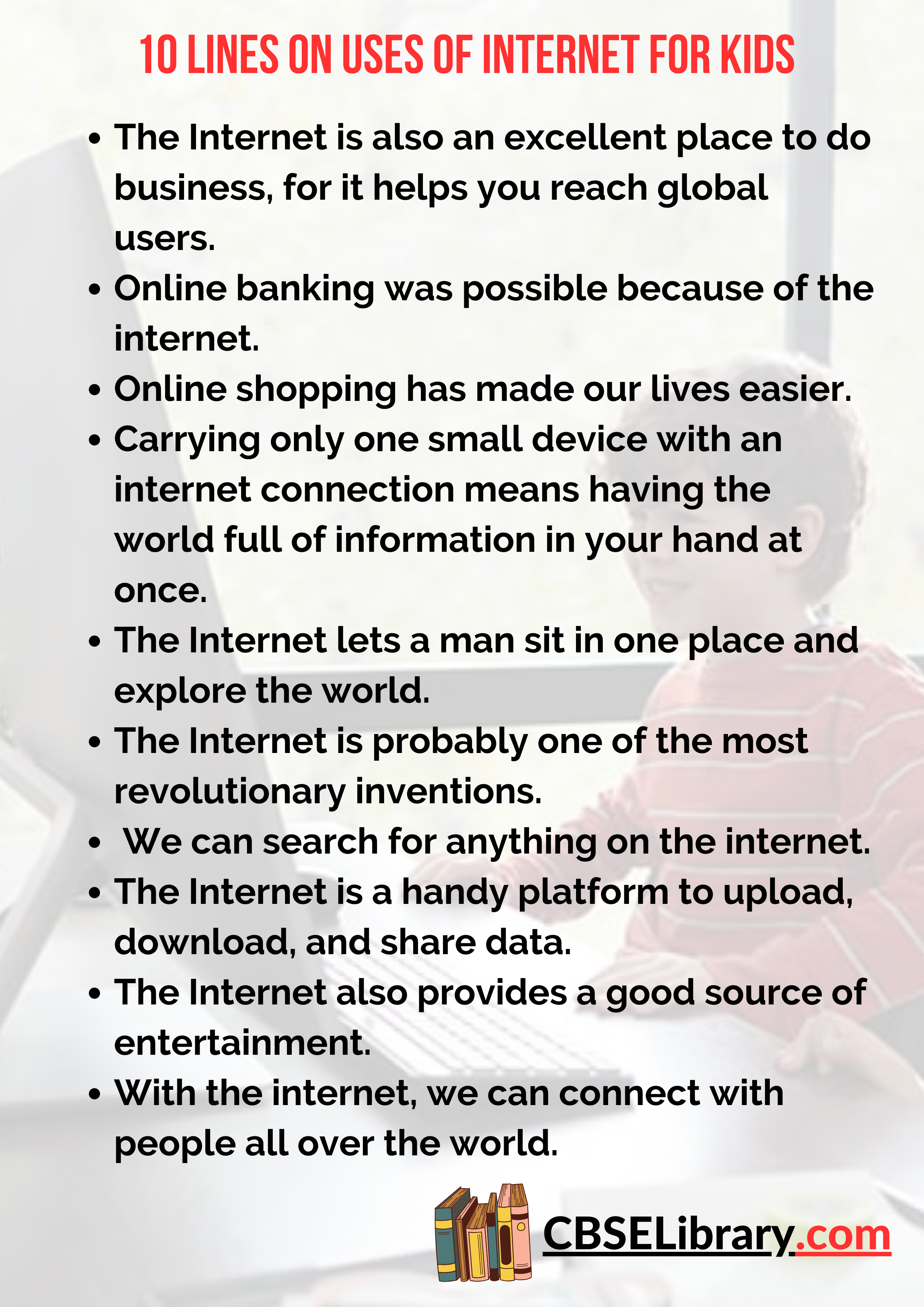 10 Lines On Uses Of Internet for Kids