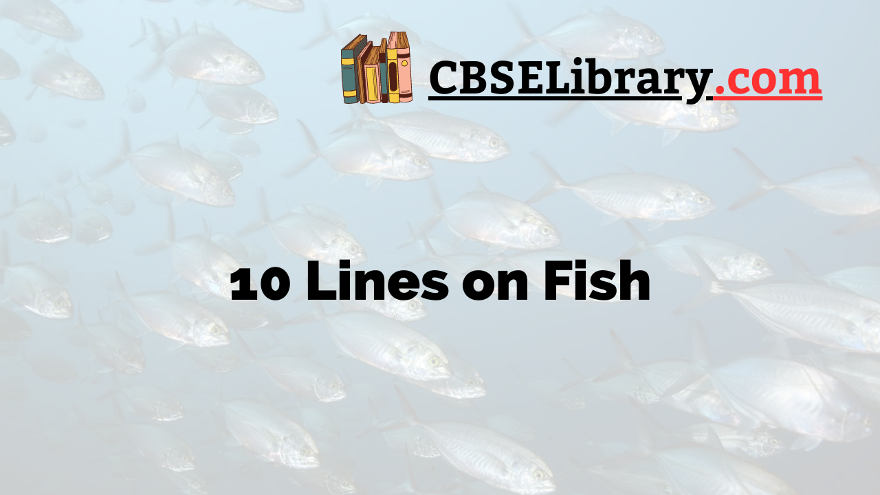 10 Lines on Fish