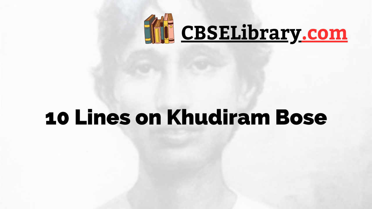 10 Lines on Khudiram Bose