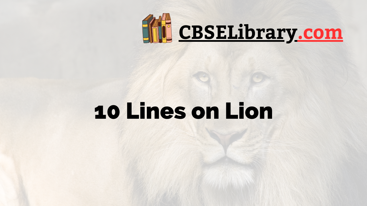 10 Lines on Lion