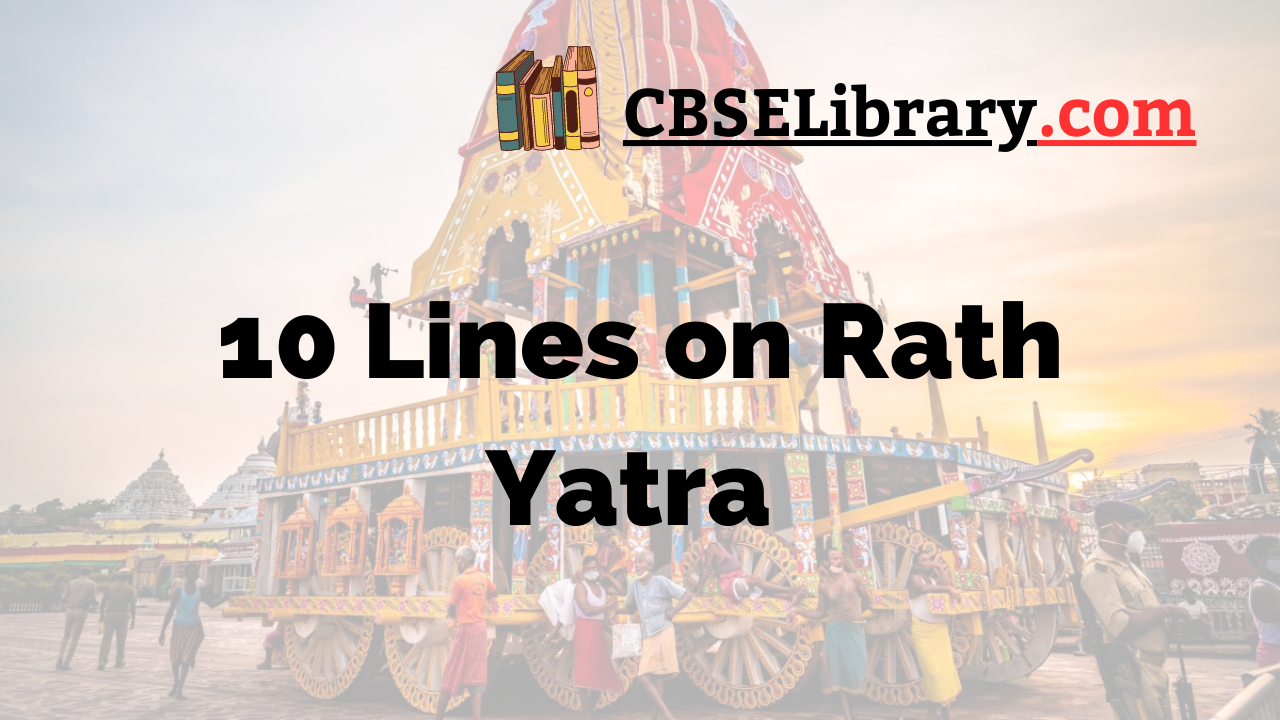 10 Lines on Rath Yatra