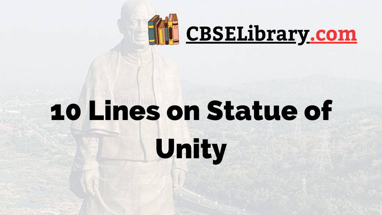 10 Lines on Statue of Unity