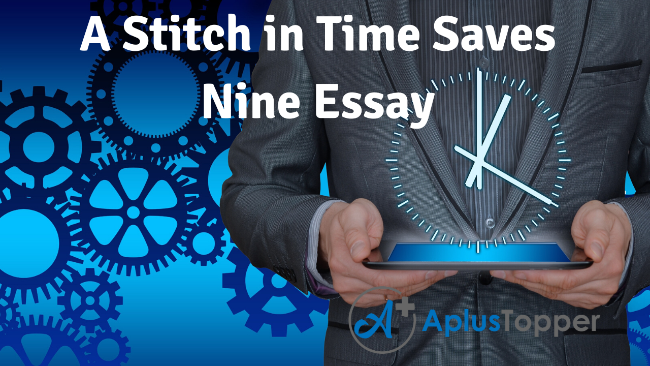 creative writing on a stitch in time saves nine