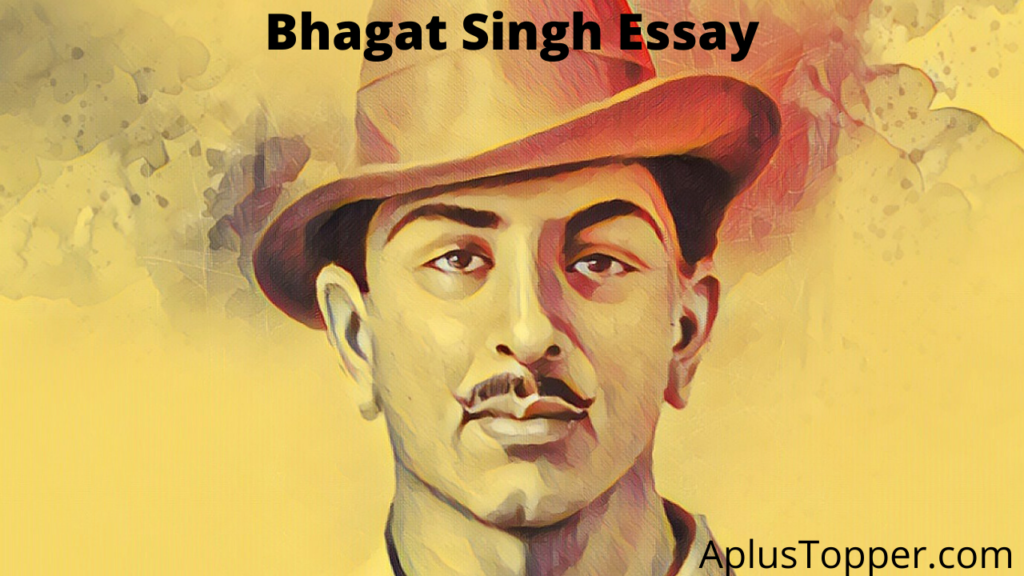 essay writing of bhagat singh