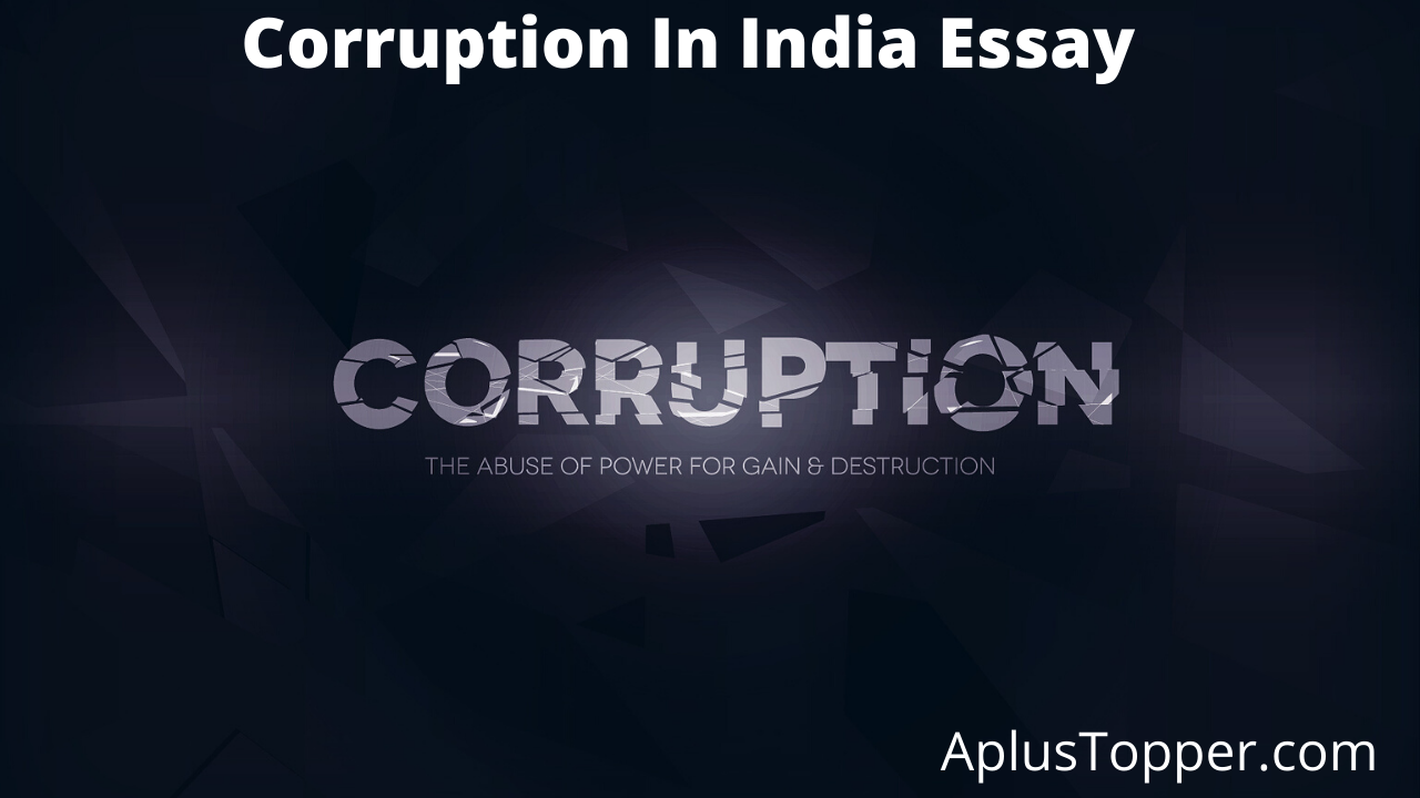 Corruption In India Essay
