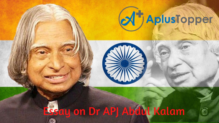 Essay on Dr APJ Abdul Kalam | Dr APJ Abdul Kalam Essay for Students and ...