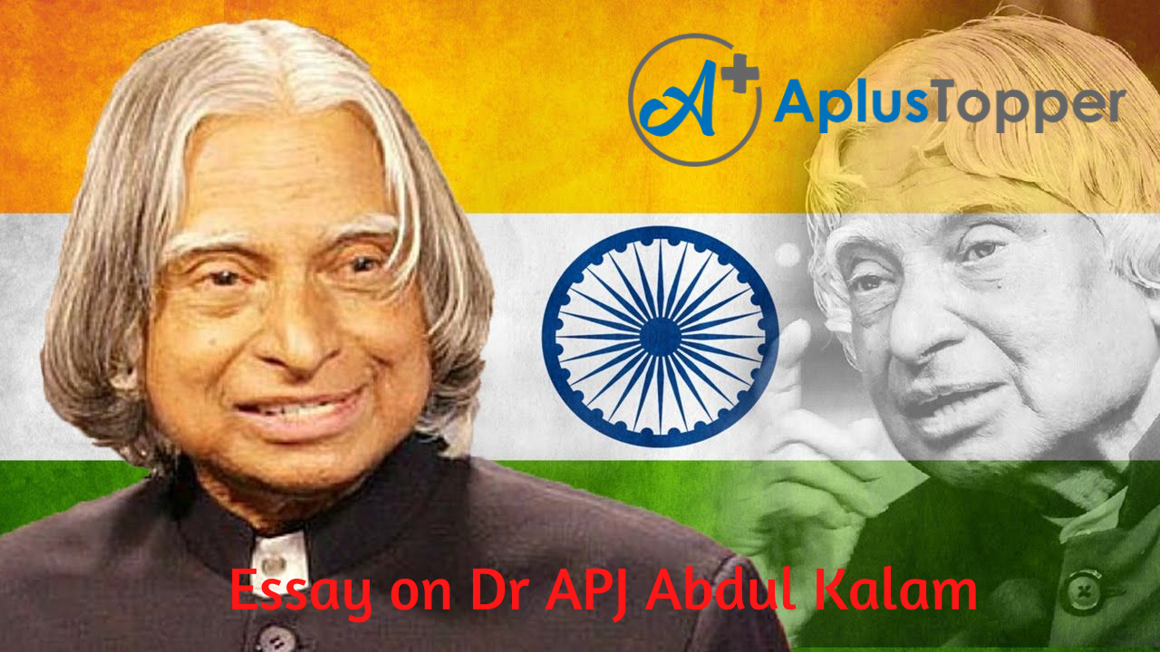 Dr APJ Abdul Kalam Essay