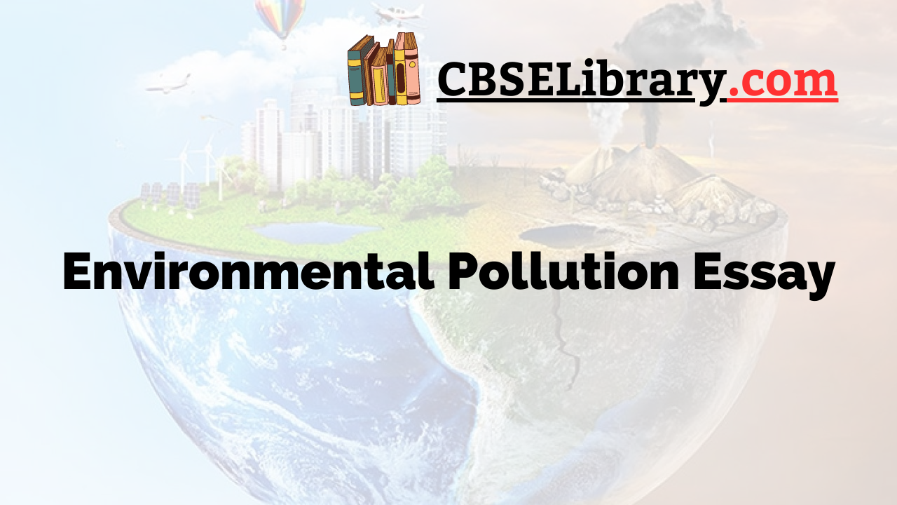 environmental pollution essay question