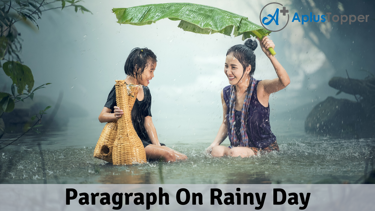 Paragraph On Rainy Day