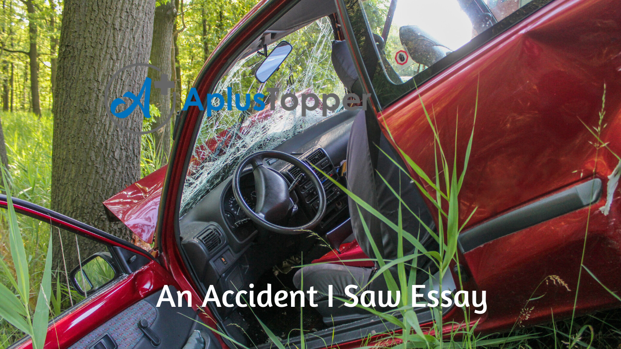 essay on an accident that i saw for class 9