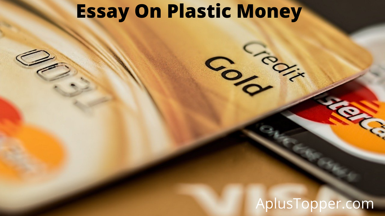 Essay On Plastic Money