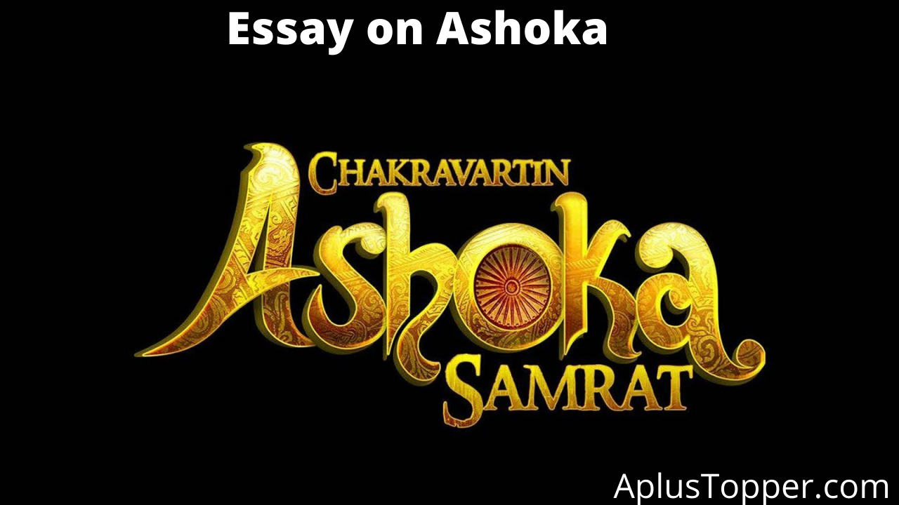 Essay on Ashoka