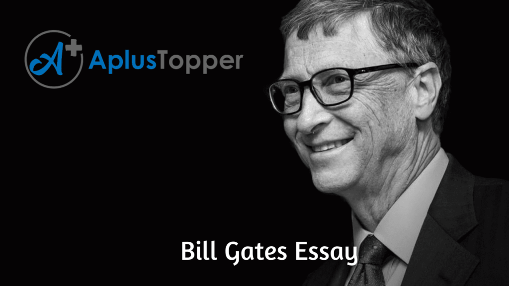 essay on bill gates 500 words