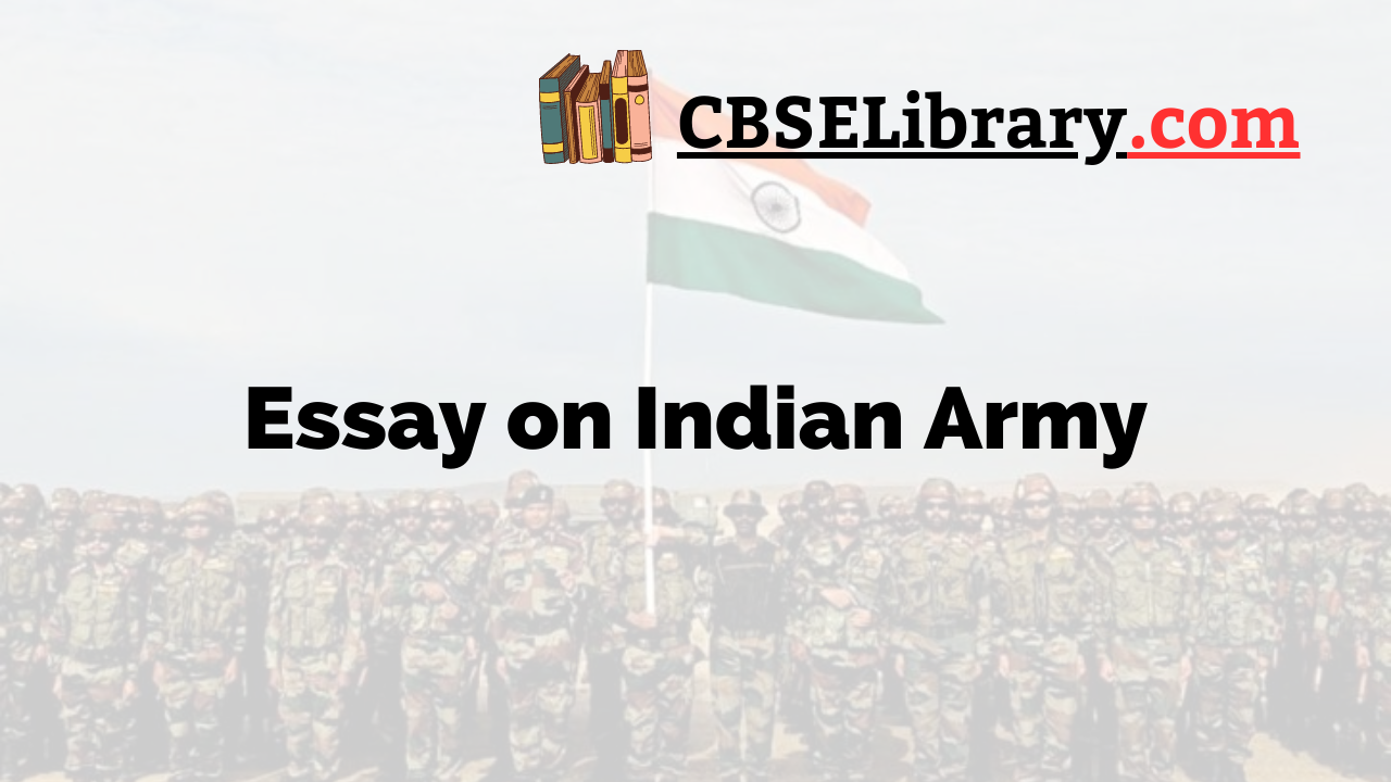 indian army essay in english 150 words