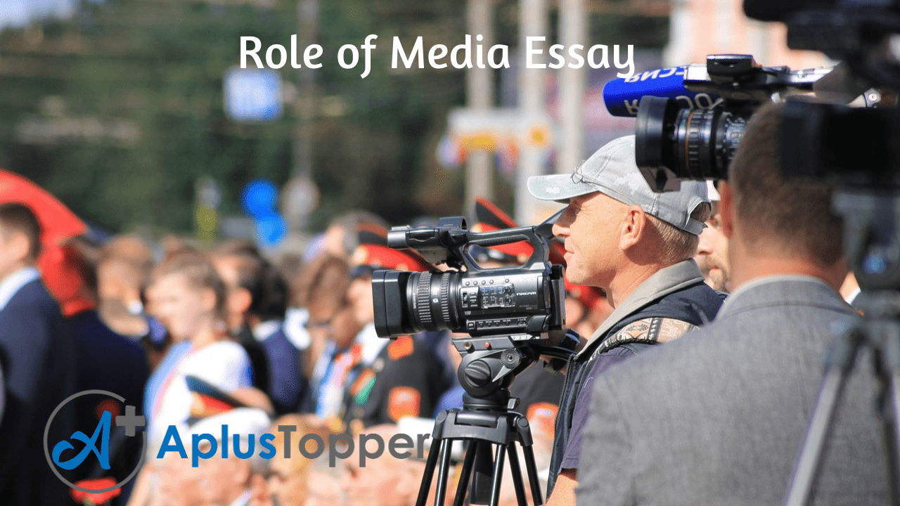 essay on role of media for class 10
