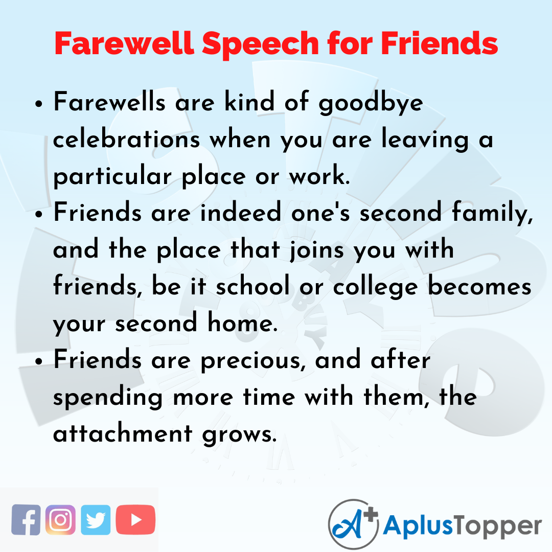 Farewell Speech for Friends