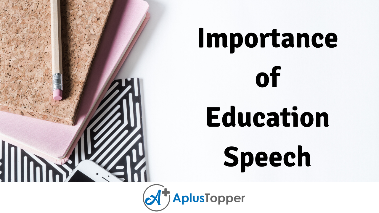 Importance of Education Speech