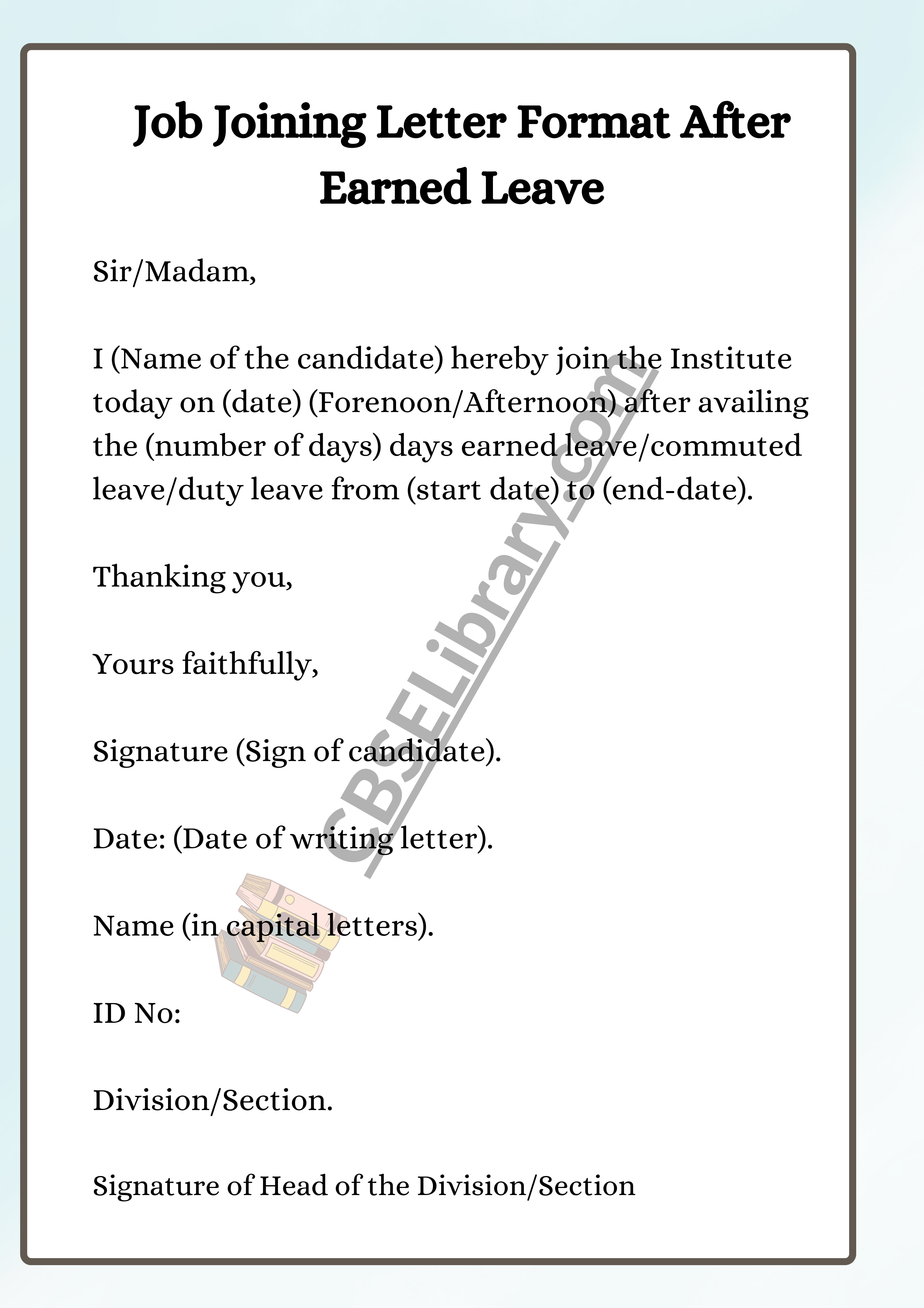 Job Joining Letter Format After Earned Leave